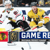 Chicago Blackhawks Vegas Golden Knights game recap April 16